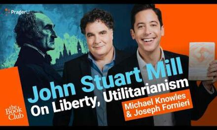 Joseph Fornieri: On Liberty by John Stuart Mill | The Book Club | PragerU