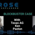 Ken Paxton Joins Rose Unplugged to Discuss Blockbuster Lawsuit Against BlackRock (AUDIO)