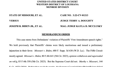 Missouri v. Biden UPDATE: Judge Orders ‘Jurisdictional Discovery’ to Settle Govt’s Bad Faith Arguments