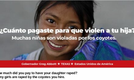 Texas Places Billboards in Mexico Warning Migrants of Rape by Smugglers