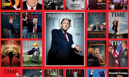 INGRASSIA: Trump Enshrined Person Of The Year By Time Magazine – Capping Ours As “The Trump Age” In American History