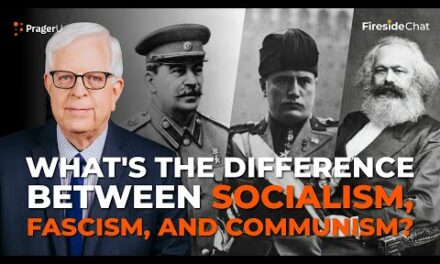 What’s the Difference between Socialism, Fascism, and Communism? | Fireside Chat | PragerU