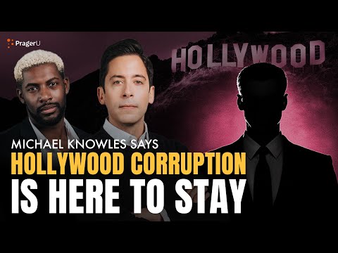 Michael Knowles Says Corruption in Hollywood Is Here to Stay