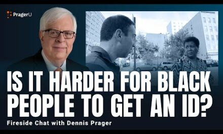 Is it Harder For Black People to Get an ID? | Fireside Chat | PragerU