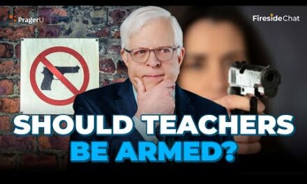 Would Schools Be Safer if Teachers Were Armed? | Fireside Chat | PragerU