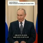 Vladimir Putin on Ending the Ukraine War: “I Believe in God. And God is With Us” (Video)