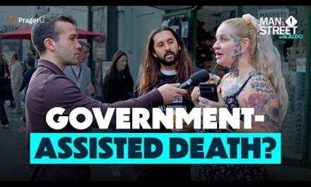 Why is Assisted Suicide on the Rise? | Man on the Street | PragerU